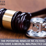 Leifer-The-Potential-Risks-of-IVC-Filters-Do-You-Have-a-Medical-Malpractice-Case-300x200 Leifer-The-Potential-Risks-of-IVC-Filters-Do-You-Have-a-Medical-Malpractice-Case-300x200