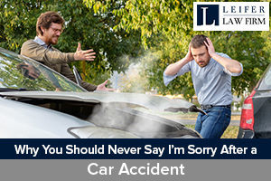 Leifer-Why-You-Should-Never-Say-I’m-Sorry-After-a-Car-Accident-300x200 Leifer-Why-You-Should-Never-Say-I’m-Sorry-After-a-Car-Accident-300x200
