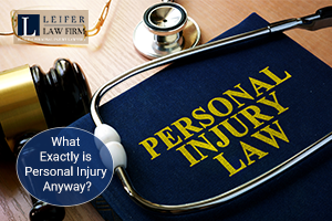 What-Exactly-is-Personal-Injury-Anyway-300x200 What-Exactly-is-Personal-Injury-Anyway-300x200